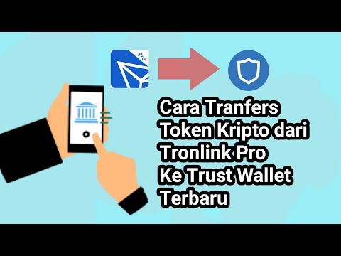 Tutorial Transfer dari Tronlink Pro Wallet ke Trust Wallet terbaru