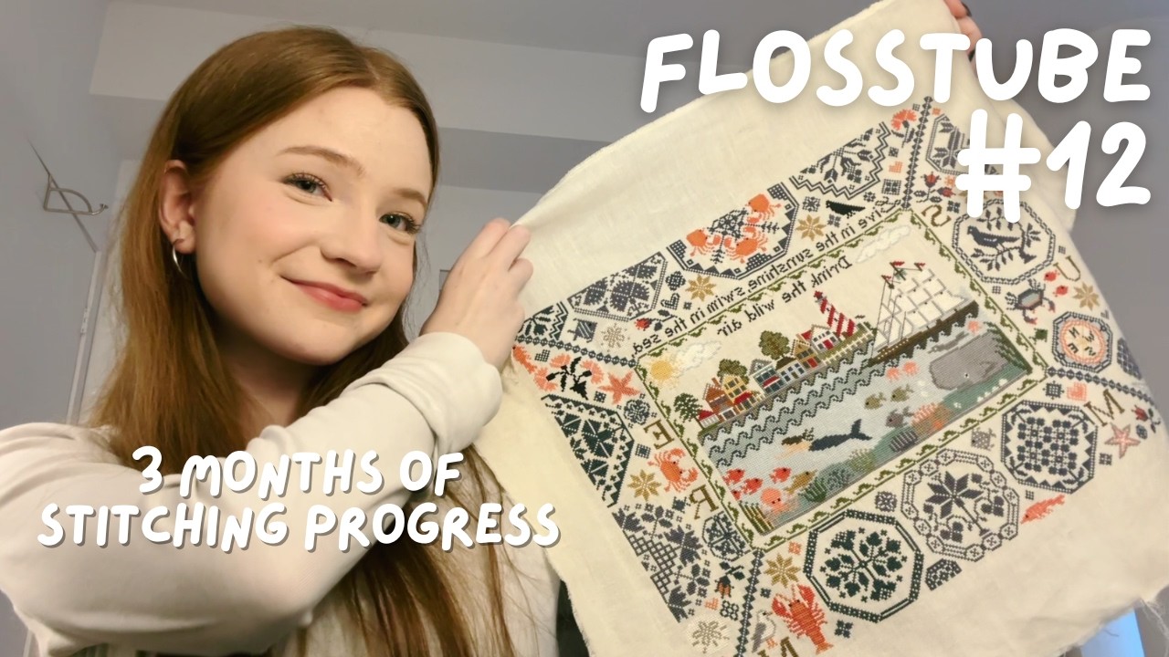 Flosstube #12: It's Been Awhile!