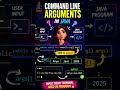 🚀 Command Line Arguments Made Simple in Java! #java #programming #coding #shorts #shortsfeed