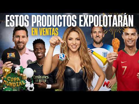 50 Productos Para Vender en el Mundial 2026 y GANAR DINERO DESDE YA