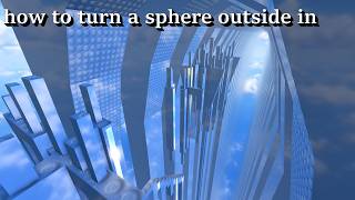 how to turn a sphere outside in [ Tier 17 ]