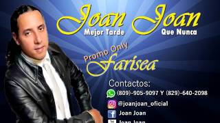 Joan Joan - Ya me voy Wealth