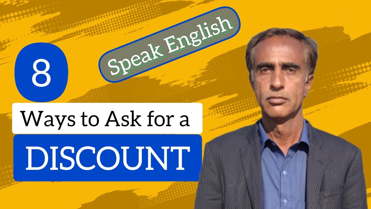 Other Ways to Ask for a DISCOUNT in English english discount 