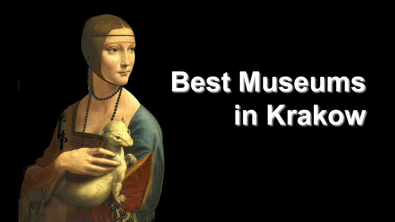Best Museums in Krakow, Poland: Old Town and Kazimierz