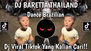 DJ BERETTA THAILAND (BRAZILIAN DANCE) VIRAL TIKTOK LATEST 2026‼️
