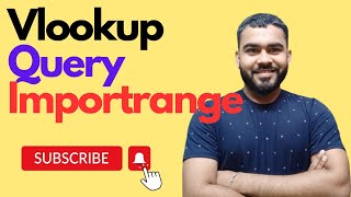 Vlookup, Query with Importrange in one video in Hindi || Excel ||