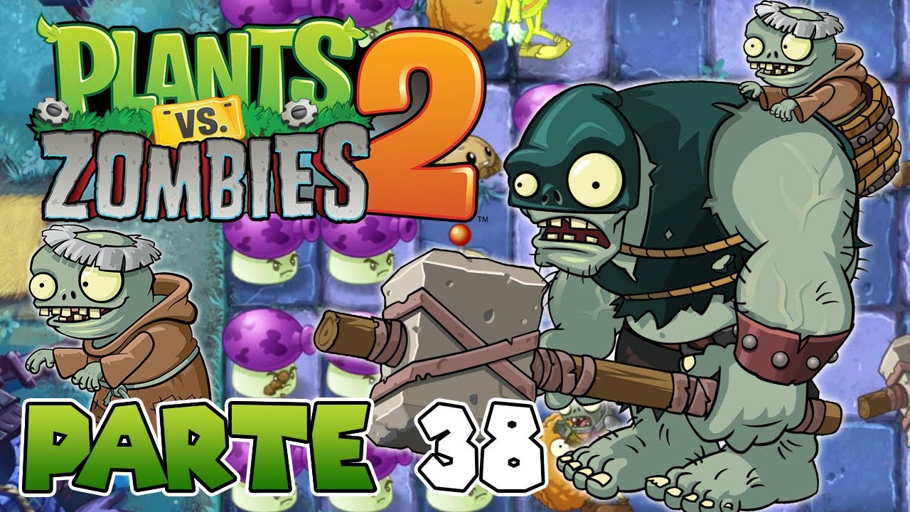 ¡EL GRAN ZOMBISTEIN DE LA EDAD OSCURA! | PARTE #38 | PLANTS VS ZOMBIES ...
