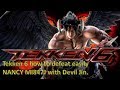 How To Defeat NANCY MI847J Tekken 6 