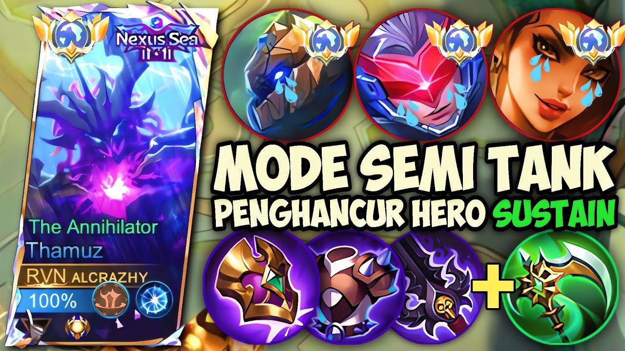 NYOBAIN THAMUZ SEMI TANK MODE PENGHANCUR HERO SUSTAIN‼️GAMEPLAY TOP GLOBAL THAMUZ - MLBB