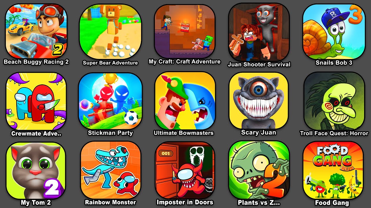 Beach Buggy Racing, Super Bear Adventure, My Craft Adventure, Juan Shooter, Snail Bob 3