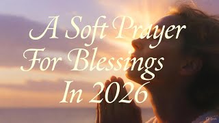 Pray This With Me For 2026 (A Soft, Guided Prayer) screenshot 4