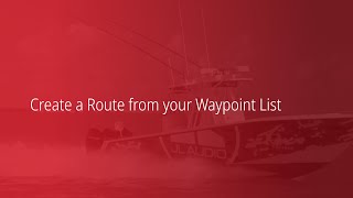 Simrad NSSevo3S  | Create a Route from Waypoint List
