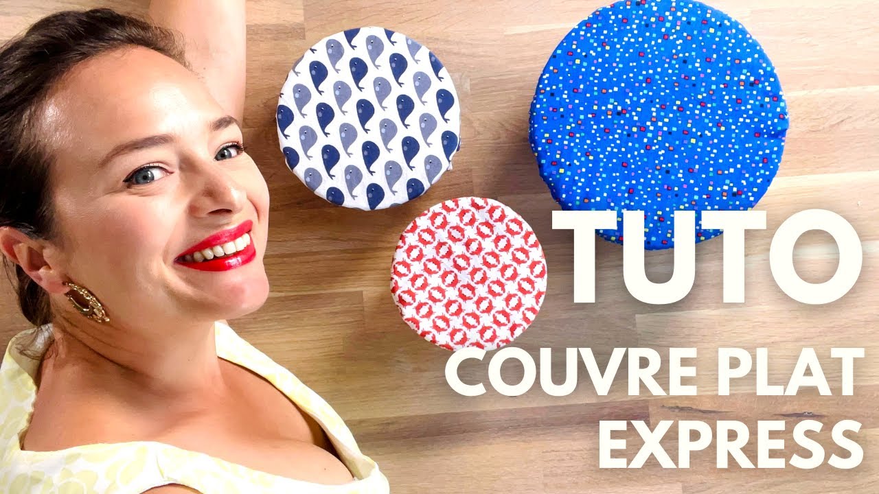 Tuto couture facile : Couvre plat - Charlotte de plat zéro déchet