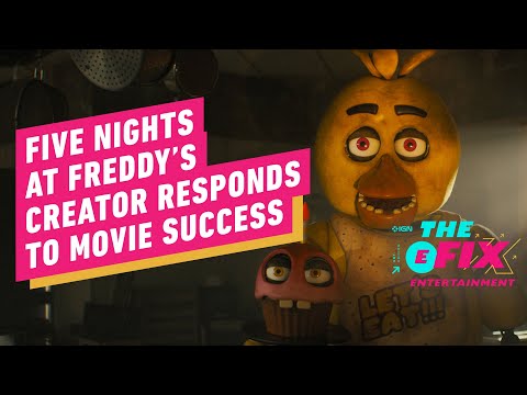 Five nights at freddy’s creator responds to movie success - ign the fix: entertainment