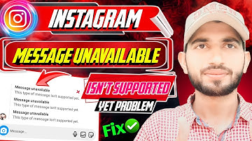 Instagram Message Unavailable Problem | This Type Of Message Isn