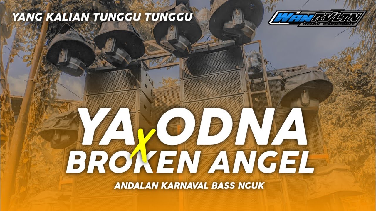 PARTY MARGOY BASS NGUK DJ YA ODNA X BROKEN ANGEL STYLE PARADISE || WAN RVLTN