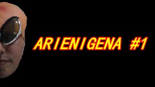 ARIENIGENA #1