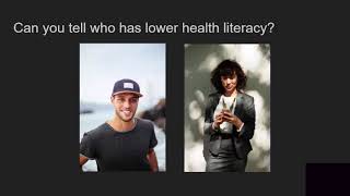 What Does Low Health Literacy Look Like