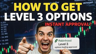 How To Get Level 3 Options APPROVED on Robinhood (2026 Full Guide)