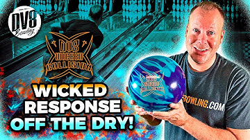 Wicked Response Off the Dry | DV8 Wicked Collision Bowling Ball Review