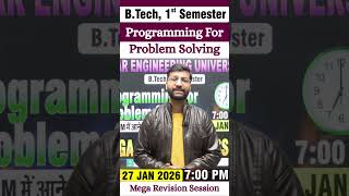 Programming For Problem Solving B.tech 1St Sem Mega Revision Session
