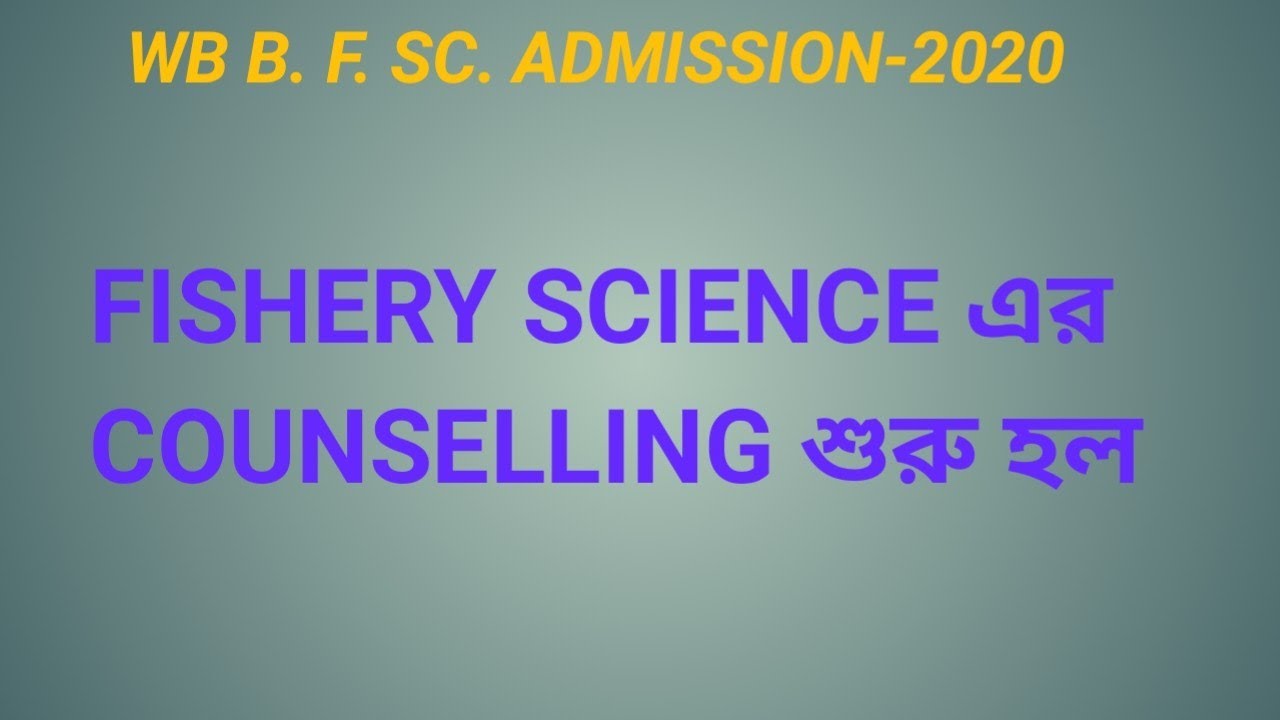 B.F.Sc COUNSELLING 2020