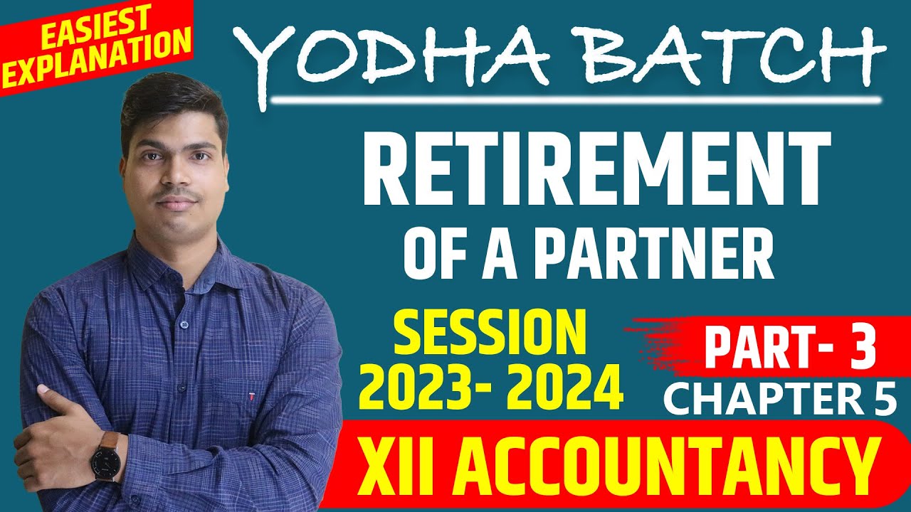 Retirement of a partner. class 12 Accounts | Part 3 | session 2023-24 Revaluation Account & Reserves