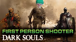 FIRST PERSON SHOOTER MOD  DARK SOULS 3 All Bosses Run