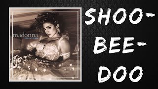 Madonna - Shoo-Bee-Doo (Lyrics)