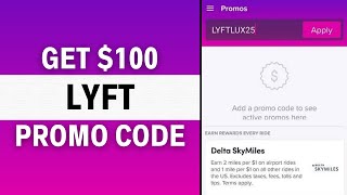 How To Get $100 Lyft Promo Code 2024 | Lyft Promo Codes For Existing Users