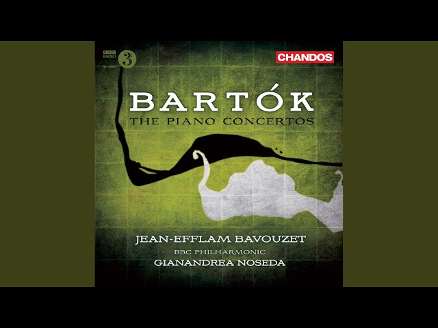 Bartok - Concerto pour piano n°3:1er mvt : J-E.Bavouzet / Orch BBC / G.Noseda