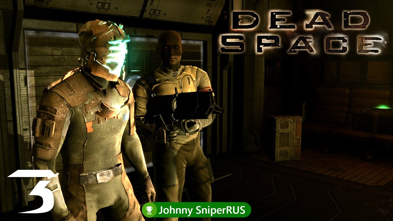 Прохождение Dead Space │Часть 3│ Орбитальная коррекция YouTube