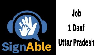 One Deaf Job (Signable)