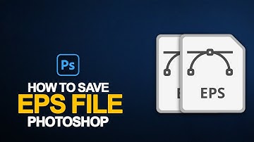 How to Save an EPS File in Photoshop | Photoshop Tricks and Tips