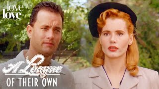 Famous A League of Their Own | Dottie Leaves Coach Dugan | Love Love Net Worth
