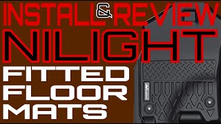 Nilight Fitted Floor Mats Install and Review