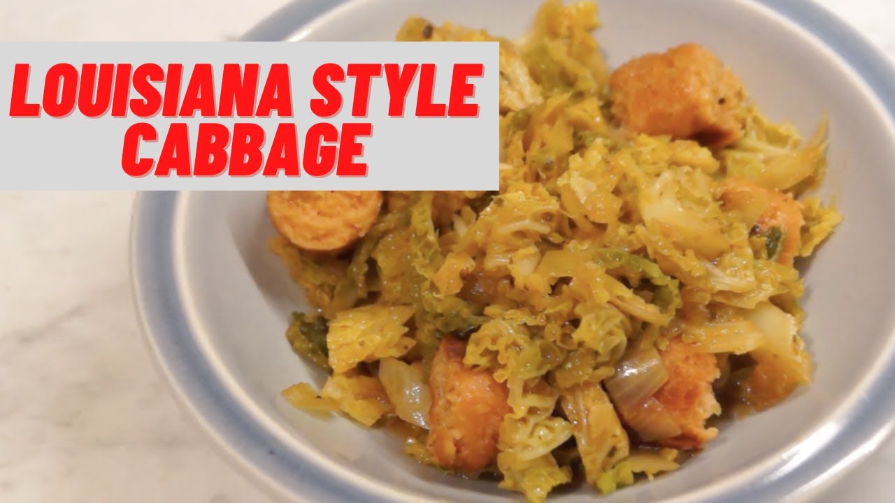 Louisiana Style Cabbage YouTube