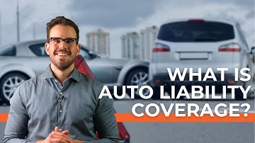 What is Auto Liability Coverage?