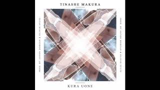 Tinashe Makura - Kura Uone