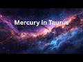 Conscious Connection; Planetary Alignment - Mercury in Taurus