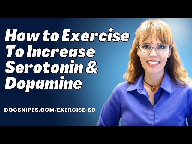 How to Exercise to Increase Serotonin and Dopamine  | Mental Health Month | The Benefits of Exercise class=