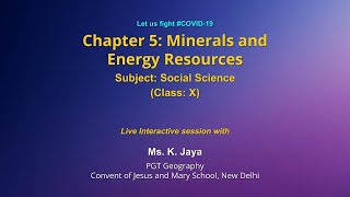 Live Interaction on PMeVIDYA : Chapter 5: Minerals and Energy Resources