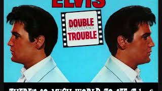 Elvis Presley - There&#39;s So Much World To See (Take 1)