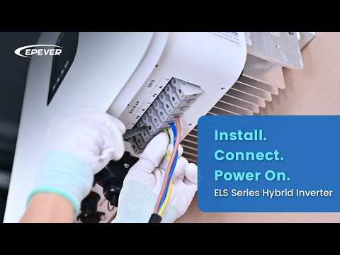 How to Install & Commission the ELS Series Hybrid Inverter