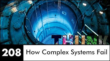 208. How Complex Systems Fail