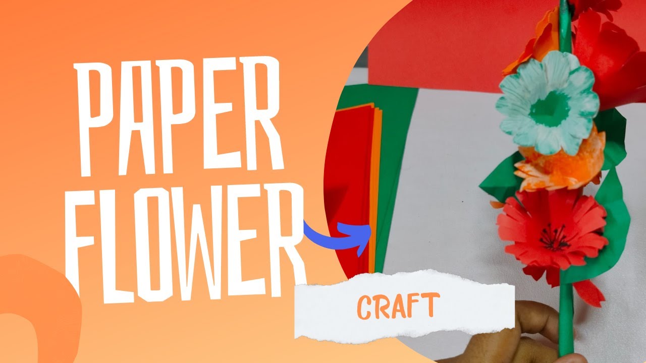 EASY AND SIMPLE FLOWER CRAFT FOR KIDS - YouTube
