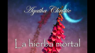 La hierba mortal (Miss Marple) - Audiolibro de Agatha Christie - Narrado