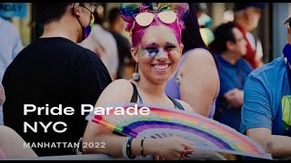 Pride Parade NYC  Manhattan 2022