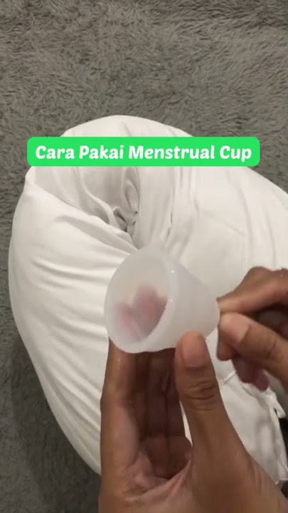 Penasaran Coba Pakai Menstrual Cup? Ini Caranya!