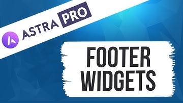 Footer Widget Module - Astra Pro Tutorial Series